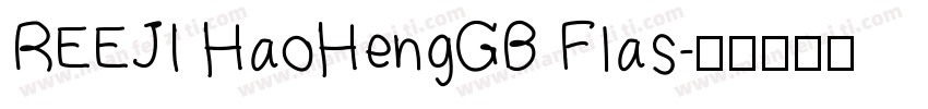 REEJI HaoHengGB Flas字体转换